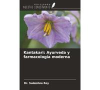 Kantakari: Ayurveda y farmacología moderna