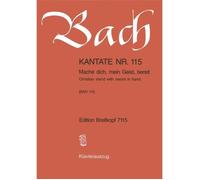 Kantate 115 Mache Dich, Mein Geist, Bereit / Vocal Score