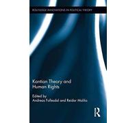 Kantian Theory And Human Rights