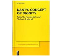 Kant's Concept Of Dignity
