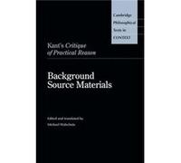 Kant's Critique Of Practical Reason