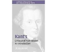 Kant's Critique of Pure Reason, Cambridge Introductions to Key Philosophical Texts Jill Buroker (Auteur)
