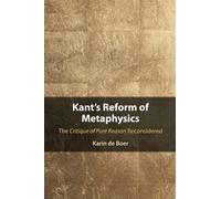 Kant's Reform of Metaphysics