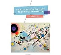 Kants Revolutionary Theory of Modality - Abaci Uygar Assistant Professor of Philosophy Assistant Professor of Philosophy The Pennsylvania State University Abaci Uygar Assistant Professor of Philosophy