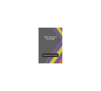 Kant's Theory Of Knowledge