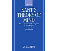 La théorie de l'esprit de Kant – Analyse des paralogismes de la raison pure