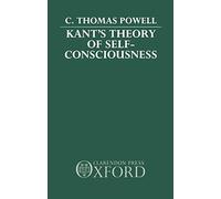 Kant's Theory Of Self-Consciousness