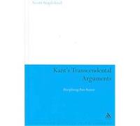 Kant's Transcendental Arguments, Continuum Studies in Philosophy Scott Stapleford (Auteur)