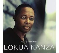 Kanza Lokua - Plus Vivant