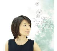 Kaori Muraji – Re-Cycle