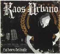 Kaos Urbano - La Hora Del Baile [Import]