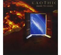 Kaothic - Order to Chaos [Import]