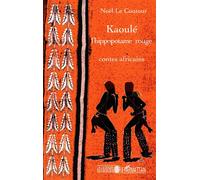 Kaoulé l'hippopotame rouge Contes africains - Elisabeth Noël Le Coutour - L'harmattan - broché - Contes / Légendes