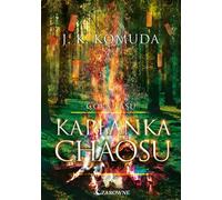 Kapłanka chaosu Vol. 2 Córa lasu - J.K. Komuda (Buch auf Polnisch)
