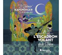 Giovanni Girolamo Kapsberger – Kapsberger in Rome, 1610 "Il Tedesco" – CD – Harmonia Mundi