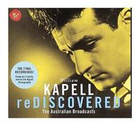 William Kapell - Kapell Rediscovered