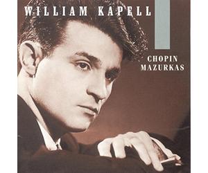 Kapell, William - Volume. 1-Chopin Mazurkas