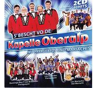 Kapelle Oberalp mit Paraguayos & Mariachis - S'Best Vo de [Import]