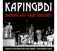 Kapingbdi Born in the Night (Vinyl) 12" Album