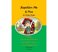Kapitän Mo & Pico Der Lustige Papagei