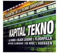 Kapital Tekno - Best Of European Techno