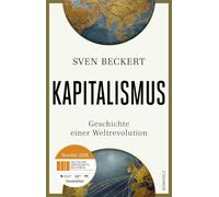 Kapitalismus: Geschichte einer Weltrevolution – Parmi 100 livres notables 2025 du NEW YORK TIMES