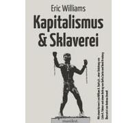 Kapitalismus Und Sklaverei