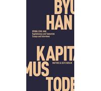 Kapitalismus und Todestrieb: Essays und Interviews