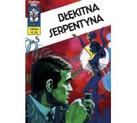 Kapitan ¯bik 14. B³êkitna serpentyna W³adys³aw Krupka, Grzegorz Rosiñski (Buch auf Polnisch)