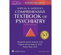 Kaplan & Sadock's Comprehensive Textbook of Psychiatry: 50th Anniversary Edition (Vol.1 & 2)