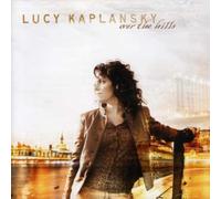 Lucy Kaplansky – Over the Hills – CD (Import)