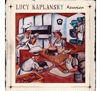 Kaplansky, Lucy - Reunion