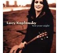 Kaplansky, Lucy - Ten Year Night by Kaplansky, Lucy (1999) Audio CD
