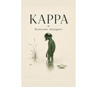 Kappa: und andere Erzählungen