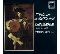 Kapsberger: Il Tedesco della Tiorba - Pieces For Lute