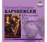 Kapsberger : Libro Secondo d'Arie