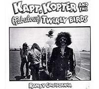Kapt Kopter + The Twirly Birds by Randy California (1995-02-01)