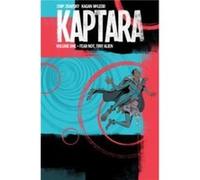 Kaptara Volume 1 Fear Not Tiny Alien by Chip Zdarsky Chip Zdarsky (Auteur)