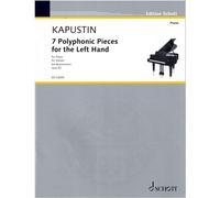 Kapustin: 7 Polyphonic Pieces For The Left Hand, Op. 87 For Piano Solo