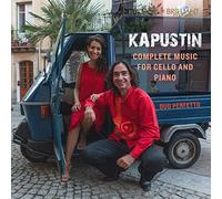 Kapustin: Complete Music for Cello
