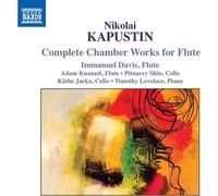 Kapustin / Davis / Jarka – Œuvres de chambre avec flûte – CD – NAXOS