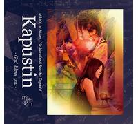 Kapustin -God bless you- (カプースチン -ゴッドブレスユ-)