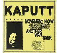 Kaputt - Movement Now [Import]