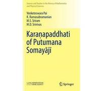 Kara?apaddhati of Putumana Somayaji (Sources and Studies in the History of Mathematics and Physical Sciences) - [Version Originale] Inconnu (Auteur)