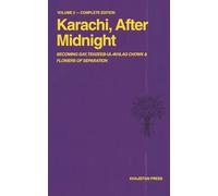 Karachi, After Midnight: VOLUME 2 - COMPLETE EDITION
