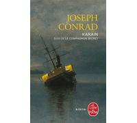 Karain : Un Souvenir Suivi De Le Compagnon Secret