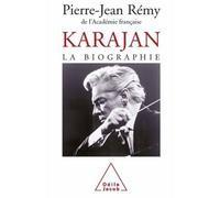 Karajan La biographie - Pierre-Jean Remy - Odile Jacob - broché - Biographie