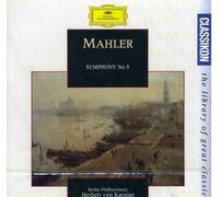 Herbert von Karajan – Gustav Mahler : Symphonie Numéro 5