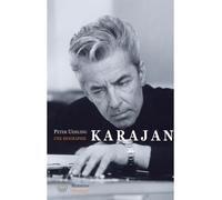 Karajan Une biographie - Peter Uehling - Hermann - broché - Biographie