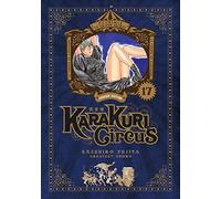 Karakuri Circus - Perfect Edition - Tome 17